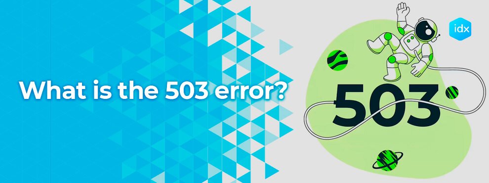 What is the 503 error? - IDX Innovadeluxe